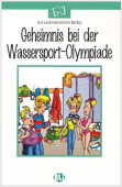 Das Lesevergnügen bei ELI: Geheimnis bei der Wassersport Olympiade + CD купить