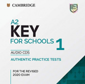 A2 Key for Schools 1 for the Revised 2020 Exam Audio CDs купить