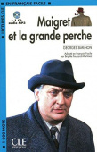 Lectures CLE en français facile Niveau 2 (1000 Mots): Maigret et la grande perche + CD купить