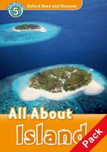 Oxford Read and Discover Level 5 (Pre-Intermediate / Intermediate) All About Islands with MP3 download купить