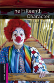 Oxford Bookworms Library Starter The Fifteenth Character with MP3 download купить