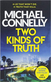 Two Kinds of Truth: A Harry Bosch Thriller (Harry Bosch Series Book 20) купить
