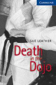 Cambridge English Readers Level 5 Death in the Dojo (with Audio CD) купить