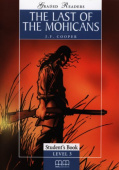 Graded Readers 3 The Last Of The Mohicans Student's Book Pack купить