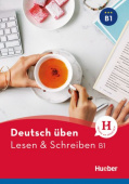 Deutsch üben. Lesen & Schreiben B1 Buch купить