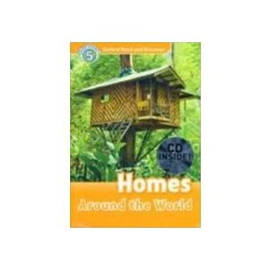 Oxford Read and Discover Level 5 (Pre-Intermediate / Intermediate) Homes Around the World with MP3 download купить