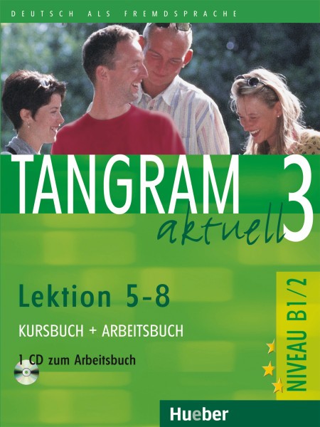 Tangram aktuell 3 – Lektion 5–8 Kursbuch + Arbeitsbuch mit Audio-CD zum Arbeitsbuch купить