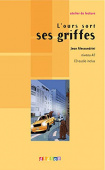 Atelier de lecture Niveau A2: L'ours sort ses griffes + CD купить