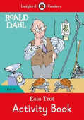 Ladybird: Roald Dahl: Esio Trot Activity Book Readers Level 4 купить