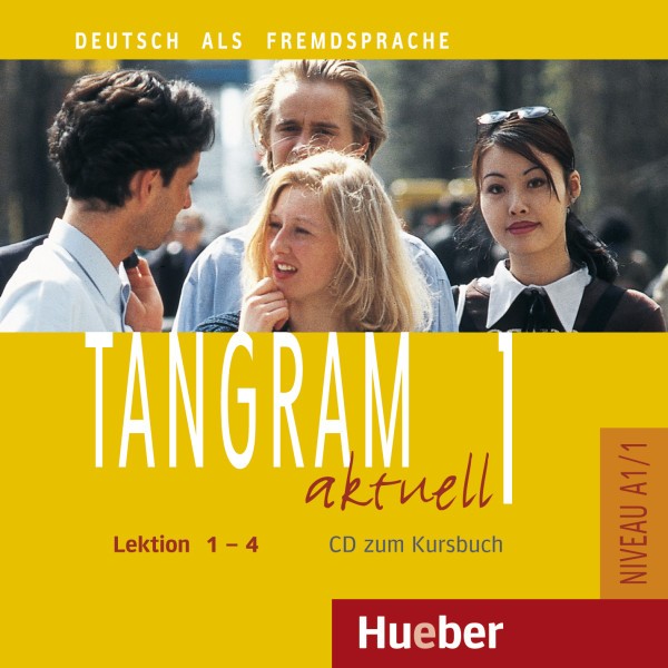 Tangram aktuell 1 – Lektion 1–4 Audio-CD zum Kursbuch купить