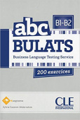 ABC Bulats FRANÇAIS Niveaux B1/B2 - Livre + CD ( ABC DELF) купить