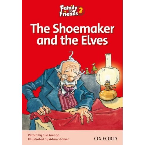 Family and Friends Readers 2 The Shoemaker and the Elves купить