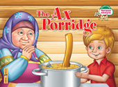 Владимирова А.А. Каша из топора. The Ax Porridge (на английском языке) купить