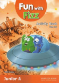 Fun With Fizz Junior A - Activity Book With Key купить