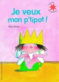 Je veux mon p'tipot ! купить