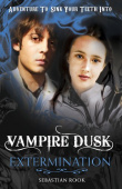 Vampire Dusk 6: Extermination купить