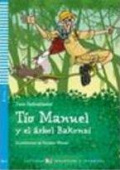 Lecturas ELI Infantiles y Juveniles: Tío Manuel y el árbol Bakonzi + CD (300 palabras) А1.1 купить