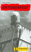 Felix und Theo: Oktoberfest (Stufe 1) - Buch mit Mini-CD купить