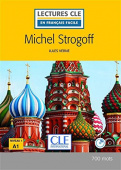 Lecture CLE en français facile 2eme edition Niveau 1/A1: Michel Strogoff - Livre + CD купить