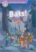 Oxford Read and Imagine Level 4 Bats! купить