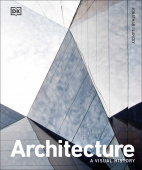 Architecture: A Visual History купить