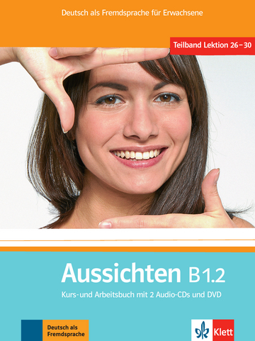 Aussichten B1.2 Kurs-/Arbeitsbuch mit 2 Audio-CDs + DVD купить