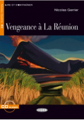 Lecture Graduee B2: Vengeance a la Reunion + CD купить