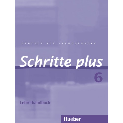 Schritte plus 6 Lehrerhandbuch купить