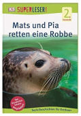 SUPERLESER! Mats und Pia retten eine Robbe купить