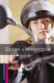 Oxford Bookworms Library Starter Girl on a Motorcycle with MP3 download купить