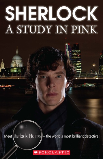 Scholastic ELT Secondary Readers Level 4 (2000 Headwords) Sherlock: A Study in Pink + Audio CD купить