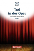 Die DaF-Bibliothek A2/B1: Tod in der Oper mit Audios online купить