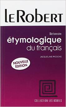 Le Robert Dictionnaire Etymologique du Francais (PB) купить