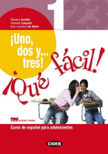 Uno Dos Y Tres! Que Facil! 1 Libro + CDROM купить