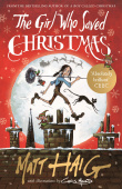 Haig Matt. The Girl Who Saved Christmas купить