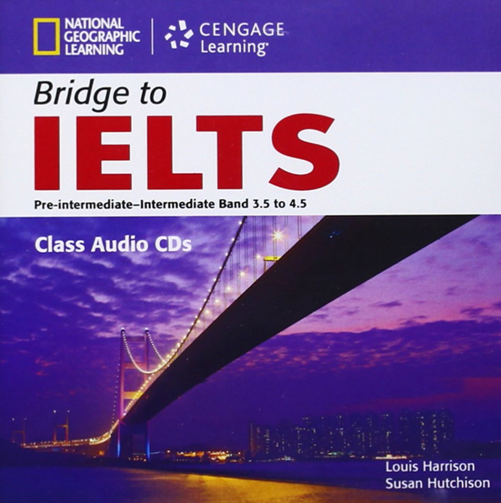Bridge to IELTS Bands 3,5 - 4,5  Class Audio CDs купить