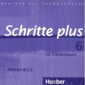 Schritte plus 6 Audio-CD zum Arbeitsbuch und interaktiven Ubungen купить