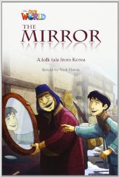 Our World Readers Level 4: The Mirror купить