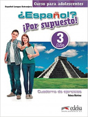 Español? Por supuesto! 3 A2+ Cuaderno de ejercicios купить