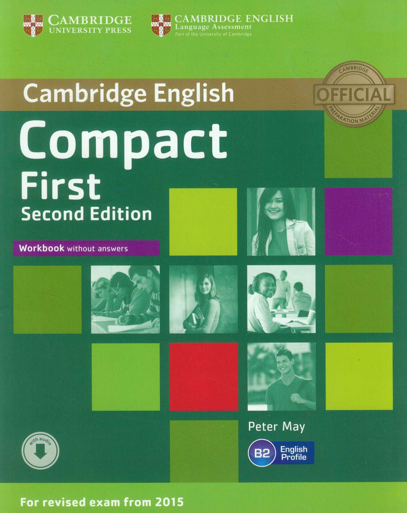 Compact First Second Edition (for revised exam 2015) Workbook without Answers with Audio купить