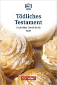 Die DaF-Bibliothek A2/B1: Tödliches Testament. Spurlos verschwunden mit Audios online купить