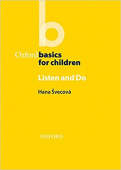 Oxford Basics for Children: Listen and Do купить