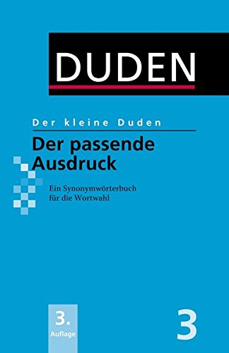 Der kleine Duden - Der passende Ausdruck (Hardcover) купить