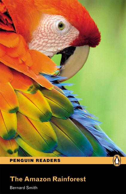 Penguin Readers Level 2 (Elementary) The Amazon Rainforest (with Audio MP3) купить