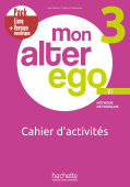 Mon Alter ego 3 Cahier d'activités + version numérique купить