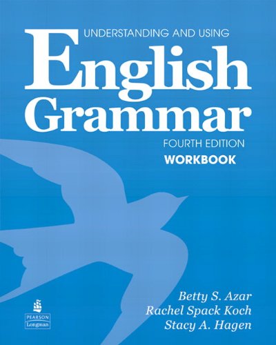 Understanding & Using English Grammar International 4th Edition (Azar Grammar Series) Workbook (Full купить