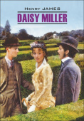 Джеймс Г. Daisy Miller / Дейзи Миллер купить