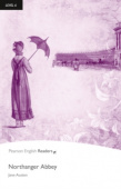 Pearson English Readers: Level 6: Northanger Abbey купить