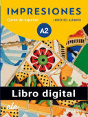 Impresiones 2 Libro del alumno + cuaderno DIGITAL купить