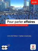 Pour parler affaires - Livre + Cahier + 2CD купить